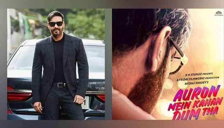 Ajay Devgn, 'Auron Mein Kahan Dum Tha' poster